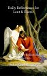 Daily Reflections for Lent & Easter:... - Bild 1
