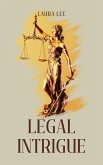Legal Intrigue (eBook, ePUB)