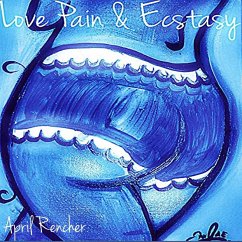 Cover Love Pain & Ecstasy: The Series (eBook, ePUB)