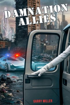 Damnation Allies (eBook, ePUB) - Miller, Garry Damnation Allies (eBook, ePUB) - Miller, Garry