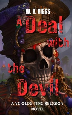 A Deal with the Devil (A Ye Olde Time Religion, #2) (eBook, ePUB) Cover A Deal with the Devil (A Ye Olde Time Religion, #2) (eBook, ePUB)