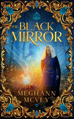 Cover The Black Mirror (The Leah Heroman Novels, #3) (eBook, ePUB)