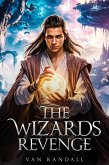 The Wizards Revenge (eBook, ePUB)