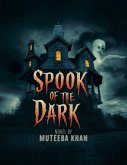 Spook of the Dark (eBook, ePUB)