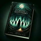 Echoes of Yesterday (eBook, ePUB)