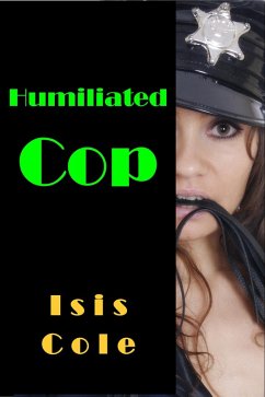 Cover Humiliated Cop (eBook, ePUB)