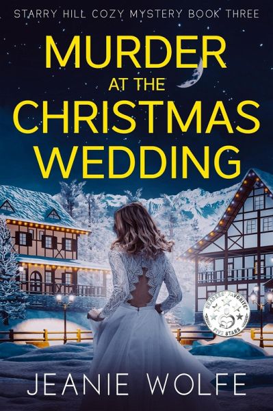 Murder at the Christmas Wedding (Starry Hill Cozy Mystery, #3) (eBook, ePUB)