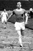 The Believer's Pace- Tools for Running Life's Marathon (eBook, ePUB)