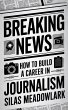 Breaking News: How To Build A Career In... - Bild 1