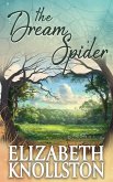 The Dream Spider (eBook, ePUB) The Dream Spider (eBook, ePUB)