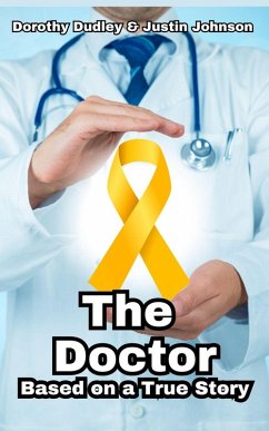 Cover The Doctor -Based on a True Story (eBook, ePUB)