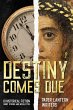 Destiny Comes Due (eBook, ePUB) - Bild 1