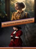 The Adventures of Emma and Jane Fairfax (eBook, ePUB) The Adventures of Emma and Jane Fairfax (eBook, ePUB)