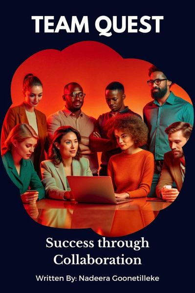 Team Quest (eBook, ePUB) Team Quest (eBook, ePUB)