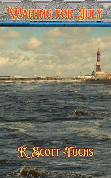 Waiting For July (eBook, ePUB)