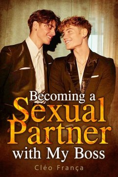 Cover Becoming a Sexual Partner with My Boss (eBook, ePUB)