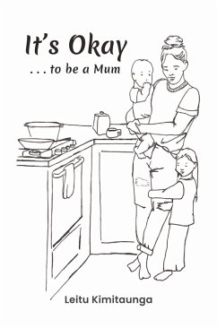 Cover It's Okay . . . to be a Mum (eBook, ePUB)