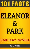 Eleanor & Park by Rainbow Rowell 101 Facts (eBook, ePUB) Eleanor & Park by Rainbow Rowell 101 Facts (eBook, ePUB)