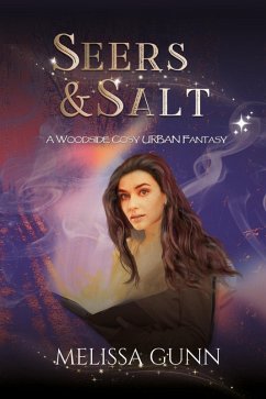 Cover Seers & Salt (Woodside Cosy Urban Fantasy, #1) (eBook, ePUB)