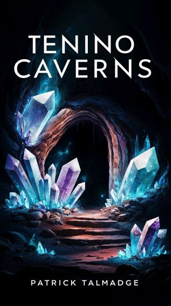 Tenino Caverns (Hidden Mountain Chronicles, #3) (eBook, ePUB)