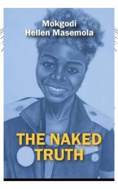 The Naked Truth (eBook, ePUB) - Masemola, Hellen