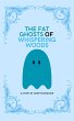 The Fat Ghosts Of Whispering Woods... - Bild 1