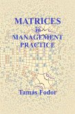 Matrices In Management Practice (eBook, ePUB) Matrices In Management Practice (eBook, ePUB)