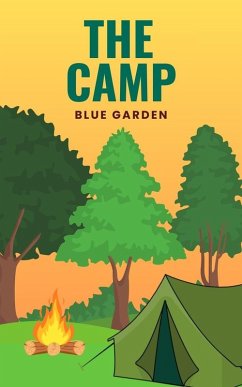 Cover The Camp (Childhood Friends, #1) (eBook, ePUB)