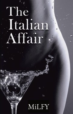 The Italian Affair (eBook, ePUB) - MiLFY