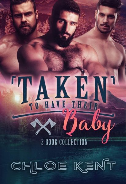Taken to Have Their Baby Collection (eBook, ePUB)