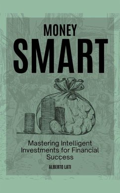 Money Smart (eBook, ePUB) - Lati, Alberto