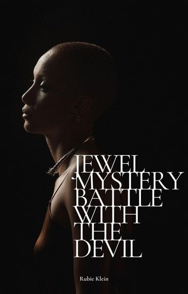 Jewel Mystery:Battle with the Devil (Jewel Mystery Series, #1) (eBook, ePUB) Jewel Mystery:Battle with the Devil (Jewel Mystery Series, #1) (eBook, ePUB)