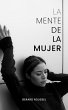 La Mente de la Mujer (A Different Mind,... - Bild 1