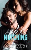 All or Notching (eBook, ePUB) All or Notching (eBook, ePUB)