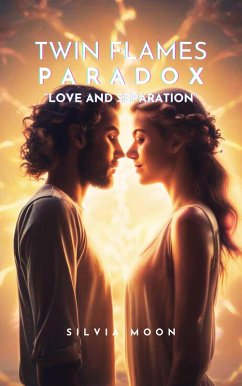 Cover Twin Flame Paradox (Sacred Sexuality) (eBook, ePUB)