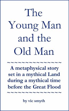 The Young Man and the Old Man (eBook, ePUB) - Smyth, Vic