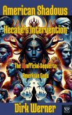 American Shadows: Hecate's Intervention - The Unofficial Sequel to American Gods (eBook, ePUB)