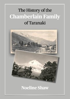 Cover A History of the Chamberlain Family of Taranaki (eBook, ePUB)