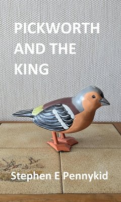 Cover Pickworth and the King (eBook, ePUB)