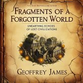 Fragments of a Forgotten World (eBook, ePUB)