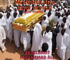 Memories of a dead person (eBook, ePUB) - Ali, Abdelbasit Mohammad
