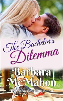 Cover The Bachelor's Dilemma (Making a Family Series, #4) (eBook, ePUB)