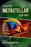 The Best of MetaStellar Year Three (eBook, ePUB) The Best of MetaStellar Year Three (eBook, ePUB)