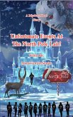Unfortunate Events At The North Pole Lair! (eBook, ePUB) Unfortunate Events At The North Pole Lair! (eBook, ePUB)