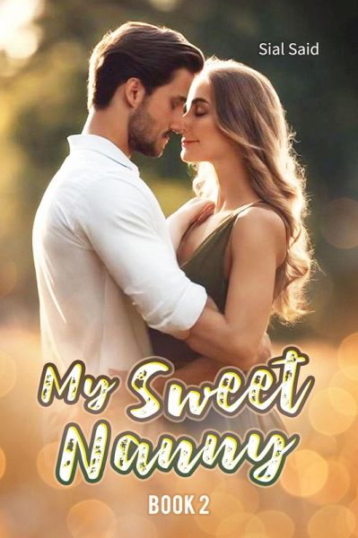 My Sweet Nanny 2 (eBook, ePUB)