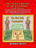 Ten-part Agenda for Last Supper with Jesus (Bible Books for His Glory, #4) (eBook, ePUB) Ten-part Agenda for Last Supper with Jesus (Bible Books for His Glory, #4) (eBook, ePUB)