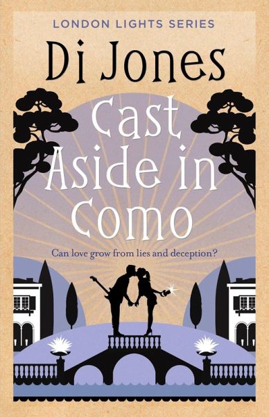 Cast Aside in Como: A mistaken identity rock star romance (London Lights, #3) (eBook, ePUB)