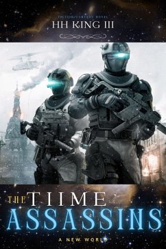 Cover The Time Assassins ' A New World (eBook, ePUB)