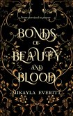 Bonds of Beauty and blood (Triad Series, #1) (eBook, ePUB) Bonds of Beauty and blood (Triad Series, #1) (eBook, ePUB)