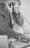 The Assistant Takes Over (eBook, ePUB) The Assistant Takes Over (eBook, ePUB)